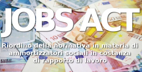 Ammortizzatori sociali: i primi chiarimenti dell'Inps sul decreto attuativo del Jobs Act